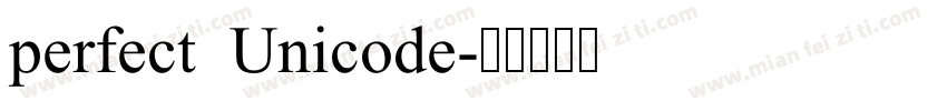 perfect Unicode字体转换